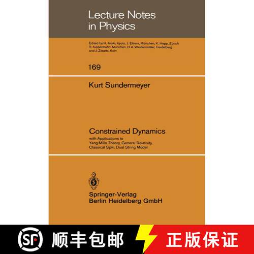【3-4周达】Constrained Dynamics: with Applications to Yang-Mills Theory, General Relativity, Classica... [9783540119470]