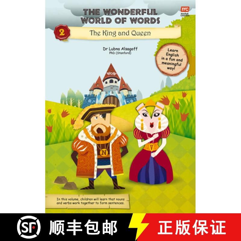 【2-3周达】The Wonderful World of Words: The King and the Queen: Volume 2 [9789814928533]