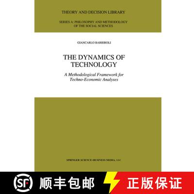 【3-4周达】The Dynamics of Technology : A Methodological Framework for Techno-Economic Analyses [9789048149162]