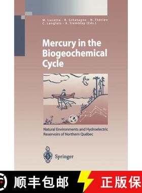 【3-4周达】Mercury in the Biogeochemical Cycle : Natural Environments and Hydroelectric Reservoirs of... [9783642642821]