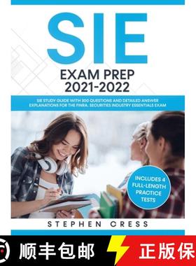 【3-4周达】SIE Exam Prep 2021-2022: SIE Study Guide with 300 Questions and Detailed Answer Explanatio... [9781951652593]