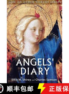 【3-4周达】The Angels' Diary: and Celestion Study of Man [9780989396264]