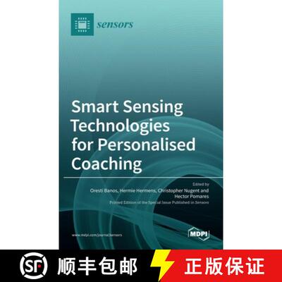 【3-4周达】精装 Smart Sensing Technologies for Personalised Coaching [9783036517902]