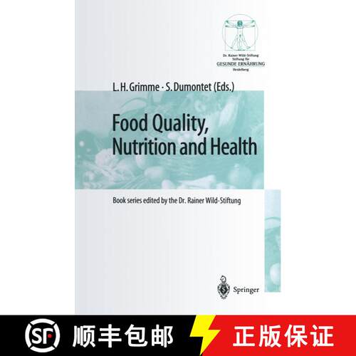 【3-4周达】Food Quality, Nutrition and Health: 5th Heidelberg Nutrition Forum/Proceedings of the ECBA... [9783642640636]