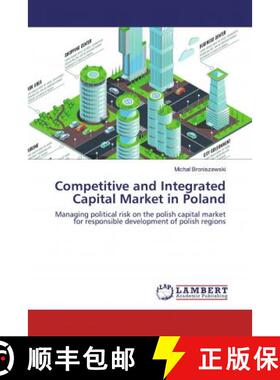 预订 Competitive and Integrated Capital Market in Poland [9786200290168]