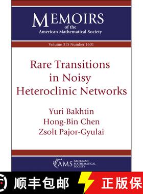 【3-4周达】Rare Transitions in Noisy Heteroclinic Networks [9781470477301]