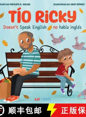 【3-4周达】Tío Ricky Doesn't Speak English / Tío Ricky no habla inglés (Bilingual: English/Spanish... [9781962227261]