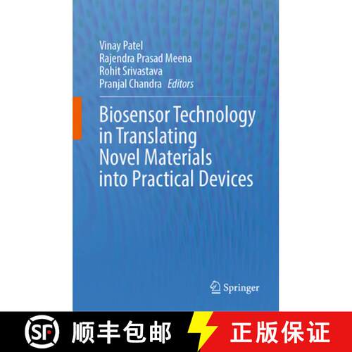 【3-4周达】精装 Biosensor Technology in Translating Novel Materials into Practical Devices [9789819555185]