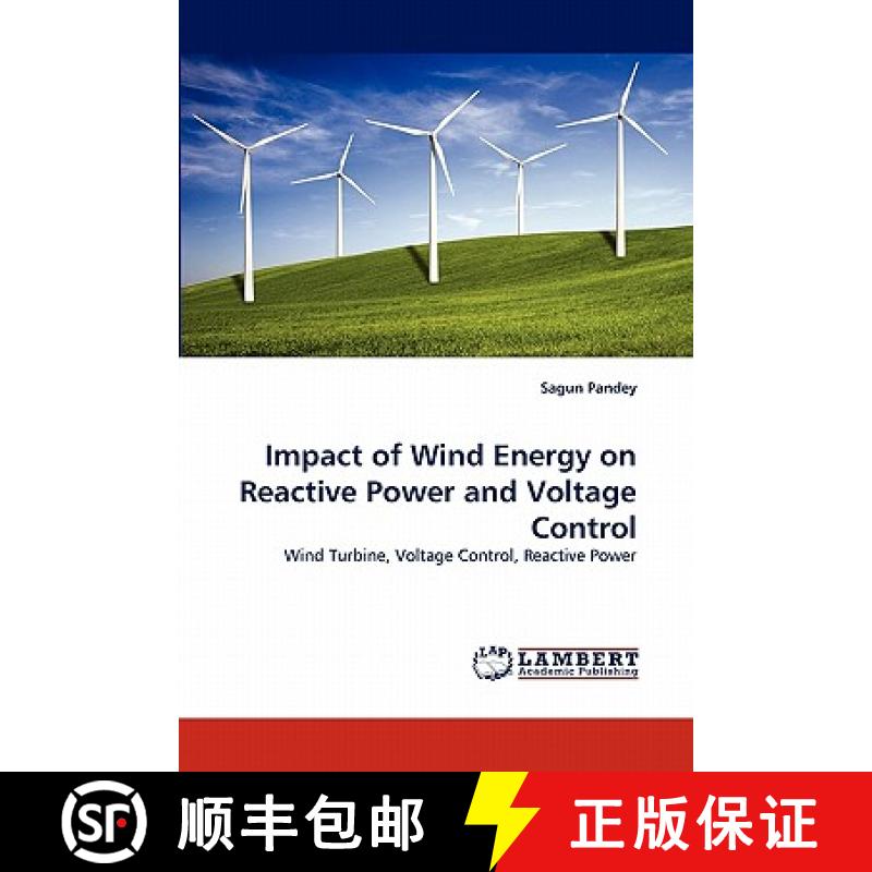 【2-3周达】Impact of Wind Energy on Reactive Power and Voltage Control [9783844304800]