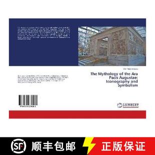 Augustae The Ara 预订 Iconography 9786138279068 Symbolism Mythology the and Pacis