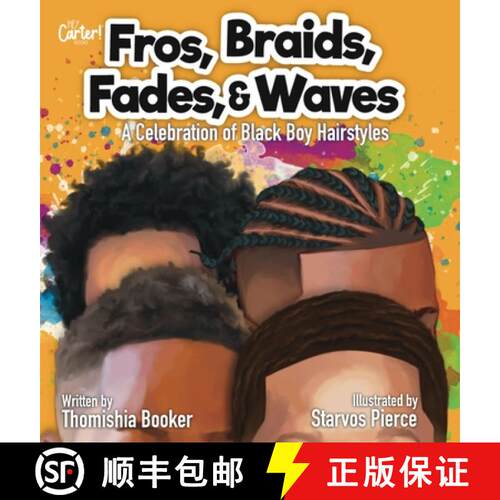 【3-4周达】精装 Fros, Braids, Fades, and Waves: A Celebration of Black Boy Hairstyles [9781737965596]