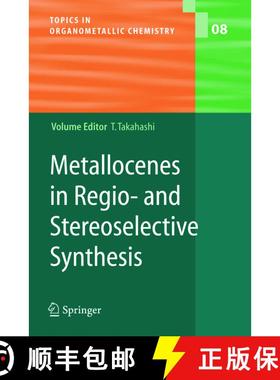 【3-4周达】Metallocenes in Regio- and Stereoselective Synthesis [9783642056895]