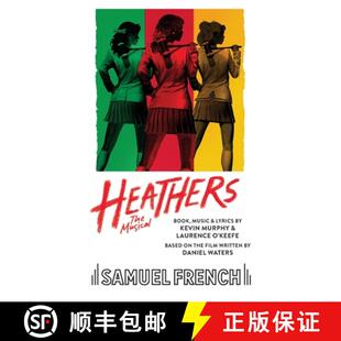 预订 Heathers the Musical: The Musical [9780573703829]