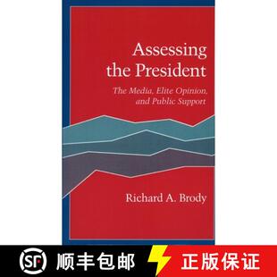 Assessing 9780804720960 Support Elite 4周达 Opinion President the Public The and Media
