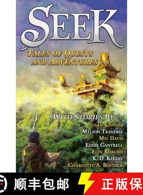 预订 Seek: Tales of Quests and Adventures [9781736569504]