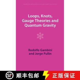 Theories 9781009290197 4周达 Gravity Quantum and Gauge Knots Loops