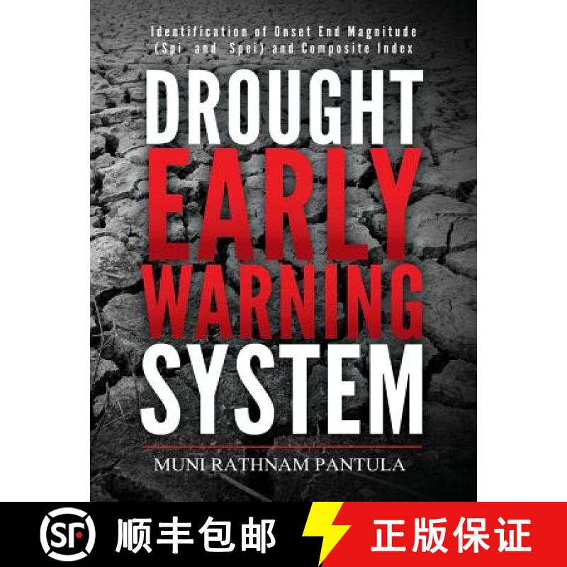 【3-4周达】Drought Early Warning System: Identification of Onset End Magnitude (SPI and Spei) and Com... [9781945497421]