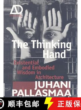 【3-4周达】The Thinking Hand - Existential And Embodied Wisdom In Architecture [Wiley建筑] [9780470779293]