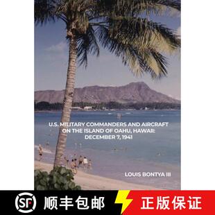 Hawaii the Island Military and 9781638670551 1941 U.S. Commanders Aircraft Oahu December 4周达