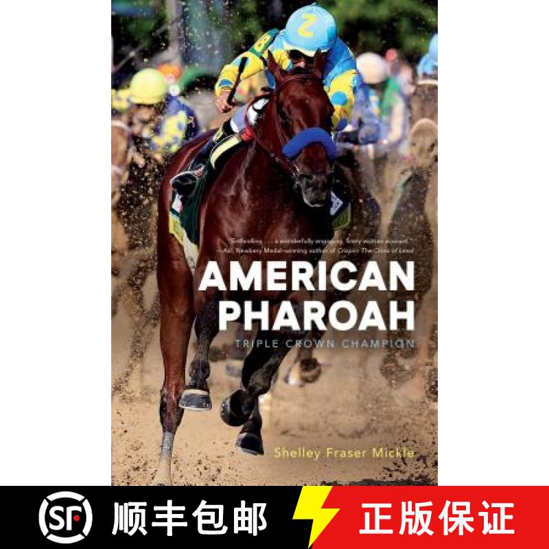 【3-4周达】American Pharoah: Triple Crown Champion [9781481480710]