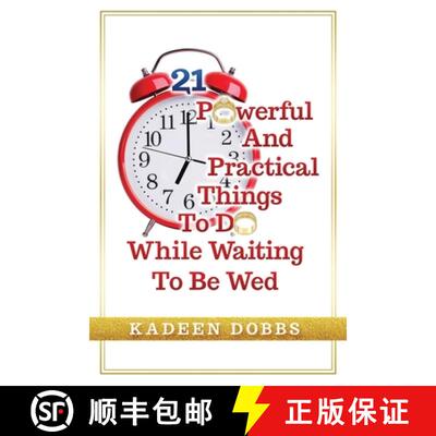 【3-4周达】21 Powerful And Practical Things To Do While Waiting To Be Wed [9781953759412]