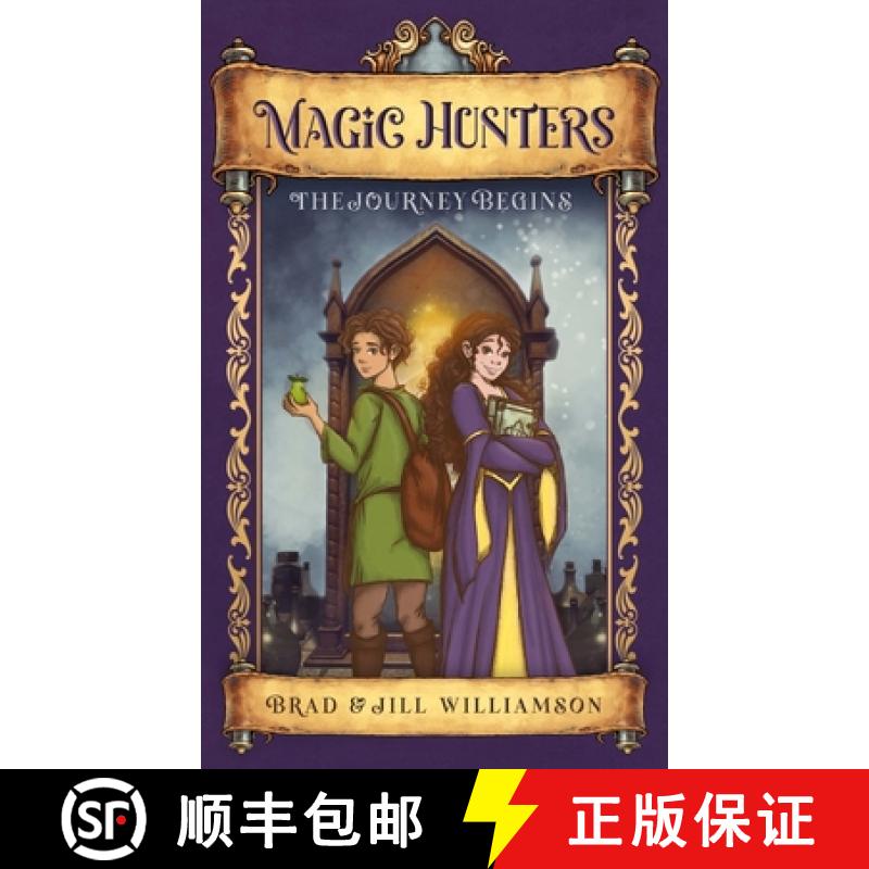预订 Magic Hunters: The Journey Begins [9781955843065]