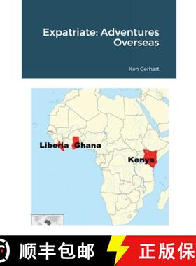 【3-4周达】Expatriate: Adventures Overseas [9781387819690]