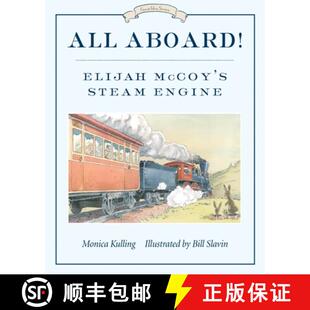 【3-4周达】All Aboard!: Elijah McCoy's Steam Engine [9781770495142]
