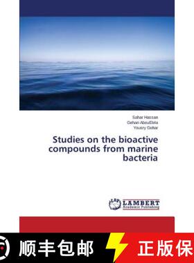 预订 Studies on the bioactive compounds from marine bacteria [9783659784446]