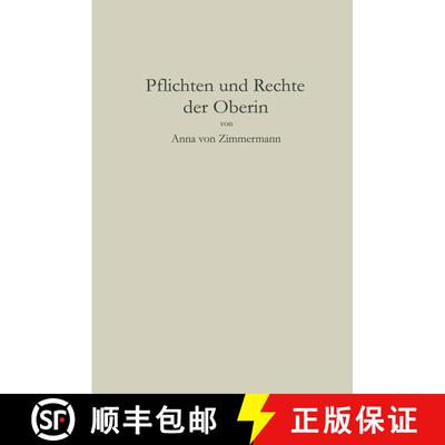 【3-4周达】Pflichten und Rechte der Oberin [9783662231999]