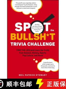 【3-4周达】Spot the Bullsh*t Trivia Challenge: Find the Lies (and Learn the Truth) from Science, Hist... [9781507221891]
