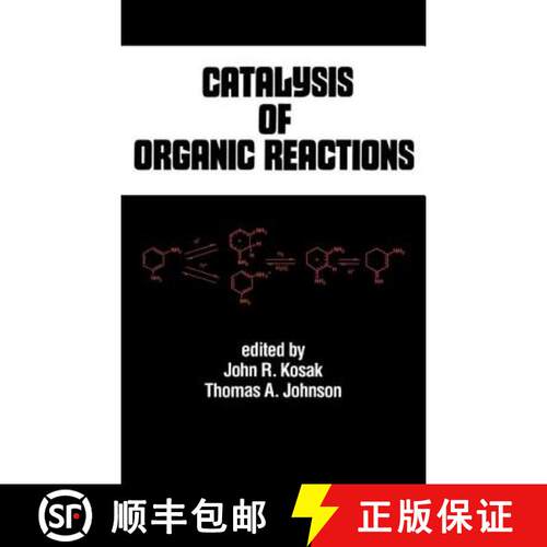 【3-4周达】精装 Catalysis of Organic Reactions: 14th Conference : Papers [9780824791407]