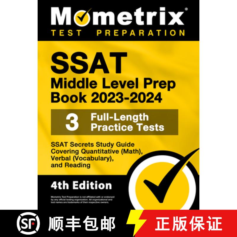 【3-4周达】SSAT Middle Level Prep Book 2023-2024 - 3 Full-Length Practice Tests, SSAT Secrets Study G... [9781516722624]
