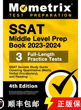 预订 SSAT Middle Level Prep Book 2023-2024 - 3 Full-Length Practice Tests, SSAT Secrets Study Guide C... [9781516722624]