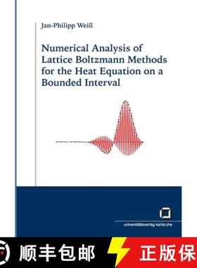 【3-4周达】Numerical analysis of Lattice Boltzmann Methods for the heat equation on a bounded interval [9783866440692]