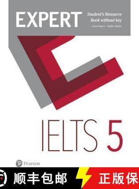 【3-4周达】Expert IELTS 5 Students' Resource Book without Key: - Expert IELTS 5 Students' Resource Bo... [9781292125220]