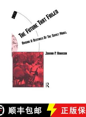 【3-4周达】The Future That Failed : Origins and Destinies of the Soviet Model [9780415062268]