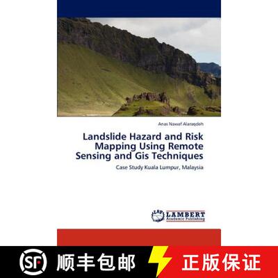 【3-4周达】Landslide Hazard and Risk Mapping Using Remote Sensing and GIS Techniques [9783845472355]