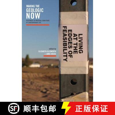 【3-4周达】Making the Geologic Now: Responses to Material Conditions of Contemporary Life [9780615766362]