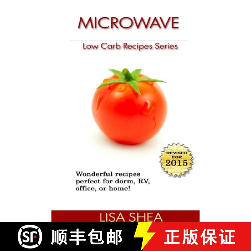 【2-3周达】Microwave Low Carb Recipes [9781257999637]