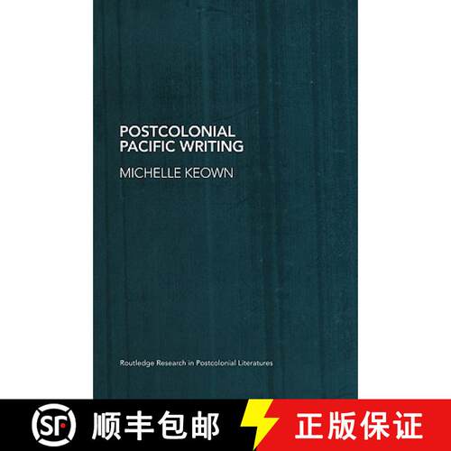 【3-4周达】精装 Postcolonial Pacific Writing : Representations of the Body [9780415299572]