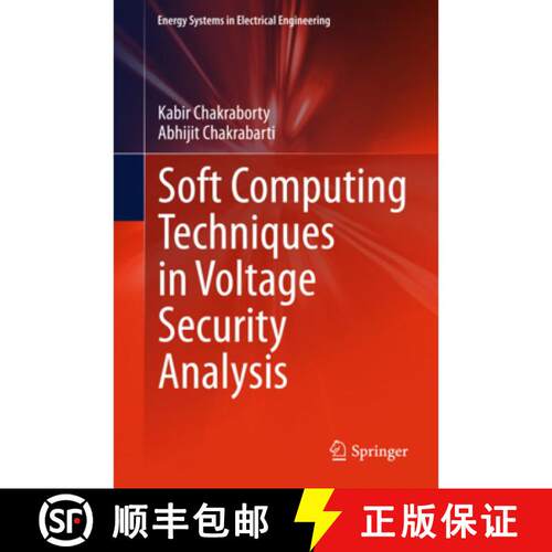 【3-4周达】精装 Soft Computing Techniques in Voltage Security Analysis [9788132223061]