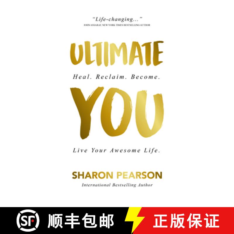 【3-4周达】Ultimate You : Heal. Reclaim. Become. Live Your Awesome Life [9781941768082]