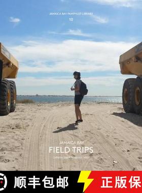 【3-4周达】Jamaica Bay Pamphlet Library 10: Jamaica Bay Field Trips [9781942900108]