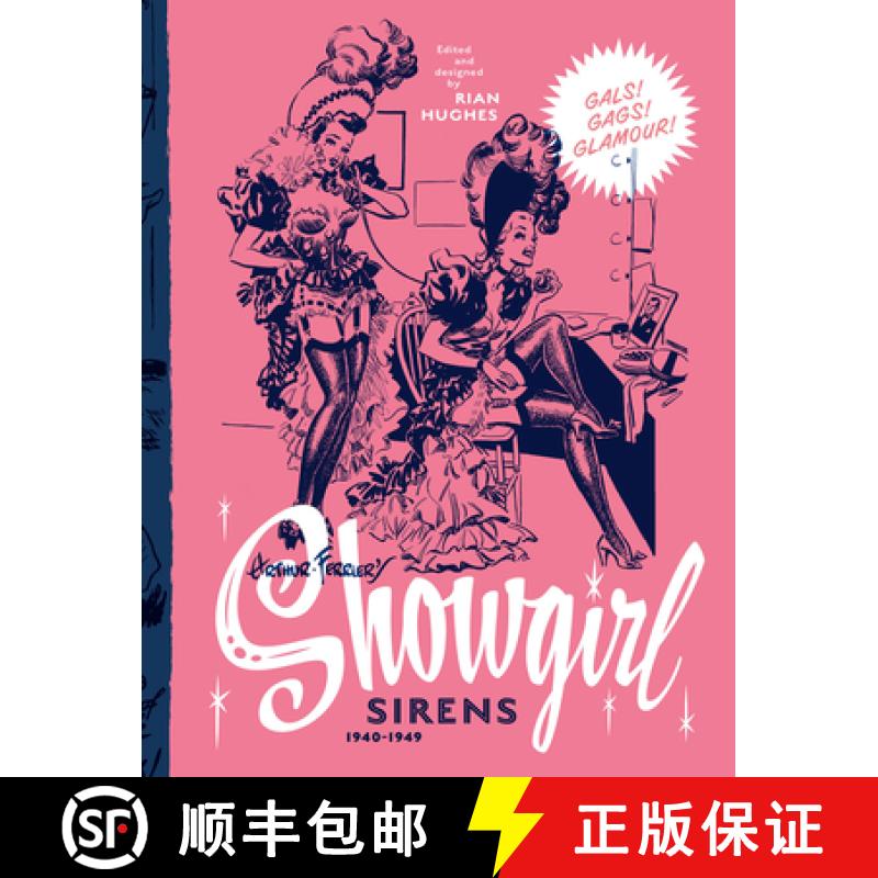 【2-3周达】Arthur Ferrier's Showgirl Sirens 1940-1949: Gals! Gags! Glamour! Volume 1 [9781912740321]