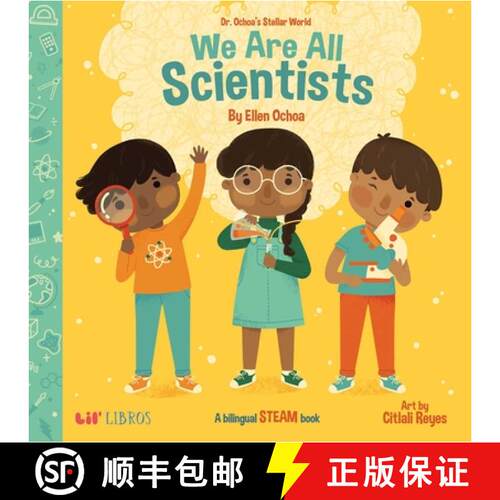 【3-4周达】Dr. Ochoa's Stellar World: We Are All Scientists / Todos somos ciení­ficos (Bilingual: E... [9781948066280]
