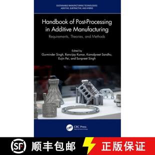Handbook Requirements and 9781032231723 Additive Post Methods Processing Manufacturing 4周達 Theories