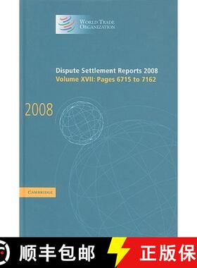 【3-4周达】精装 Dispute Settlement Reports 2008: Volume 17, Pages 6715-7162: - Pages 6715-7162 [9780521196376]