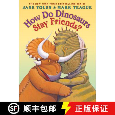 【3-4周达】精装 How Do Dinosaurs Stay Friends? [9780545829342]
