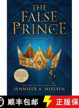 预订 The False Prince (the Ascendance Trilogy, Book 1): Book 1 of the Ascendance Trilogy [9780545284141]